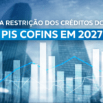 Créditos PIS Cofins 2026: prazo final e riscos para empresas